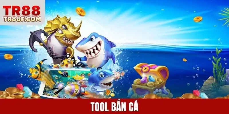 Tool bắn cá
